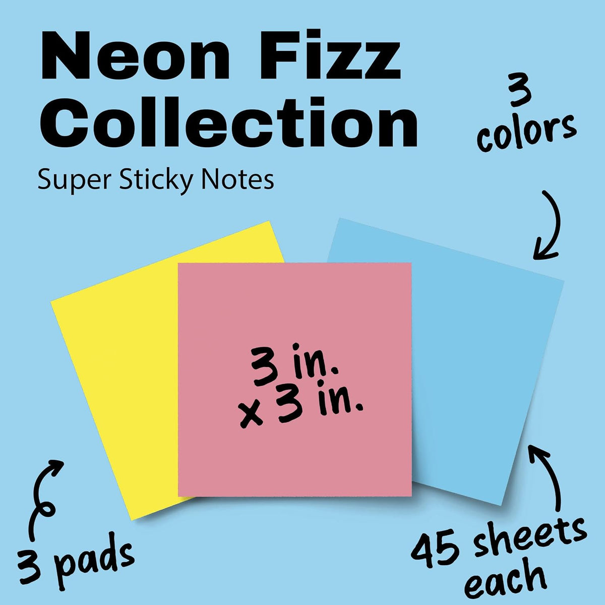 Post-it Super Sticky Notes, 3 x 3 in, Neon Fizz, 3 Pads, 45 Sheets/Pad